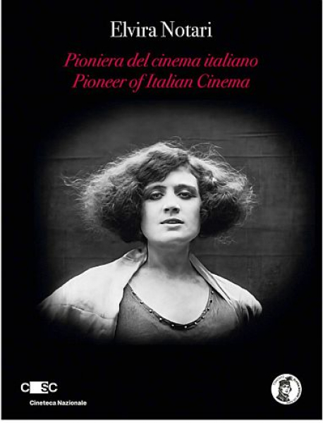 Elvira Notari - Pionierin des italienischen Kinos (Special Edition)